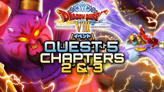 Dragon Quest Walk Dragon Quest 8 Quest 5 Chapters 2 & 3