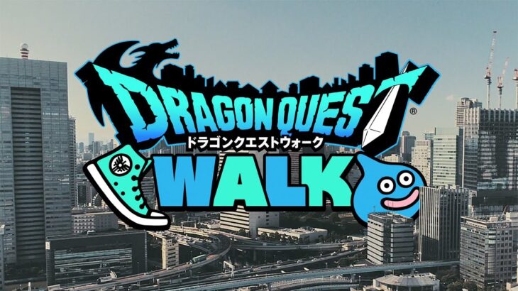 Dragon Quest Walk – Japanese Trailer